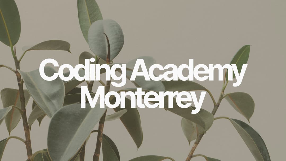 Coding Academy Monterrey